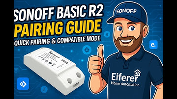 Sonoff Basic R2 Pairing Guide | Quick Pairing & Compatible Mode + Multi-Device eWeLink