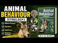 L-1 Introduction to Animal Behaviour (Ethology) 🐾 | Definition, Significance & Ethogram | BSc MSc