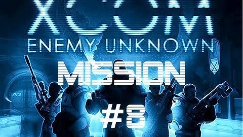 XCOM: Enemy Unknown - Let