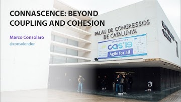 Connascence, beyond Coupling and Cohesion - Marco Consolaro
