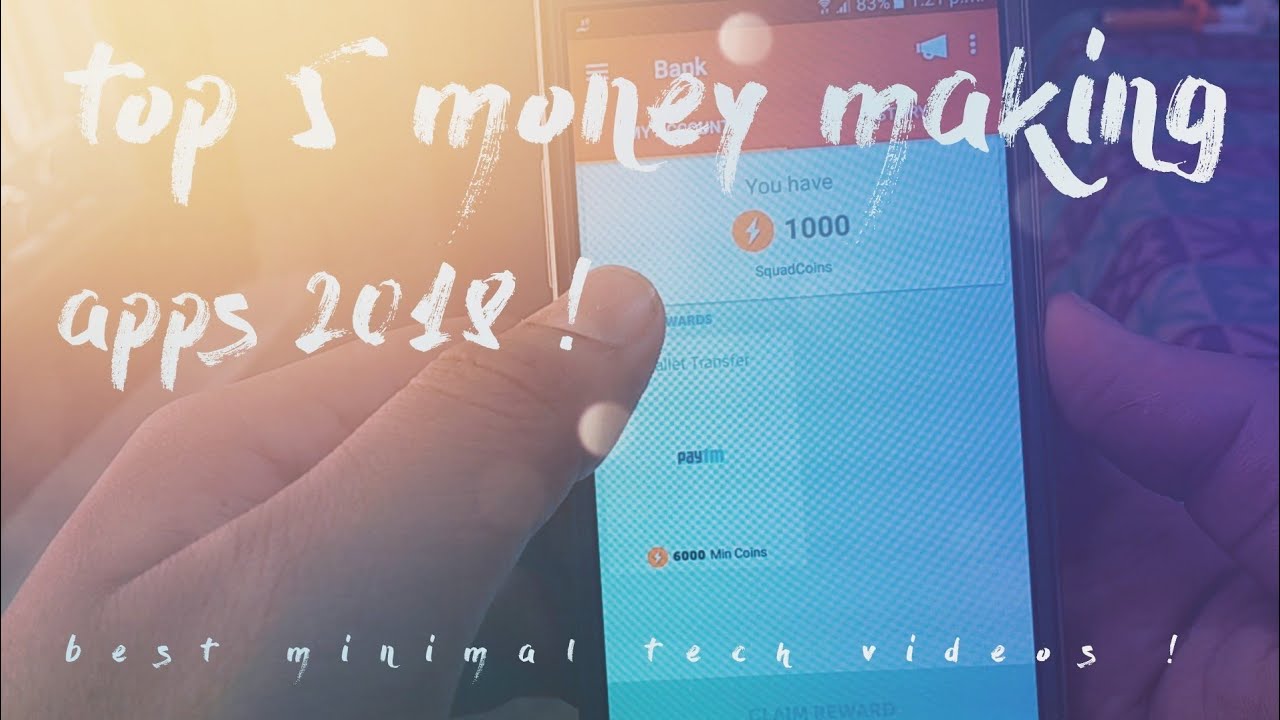 TOP 5 MONEY MAKING APPS 2018 YouTube