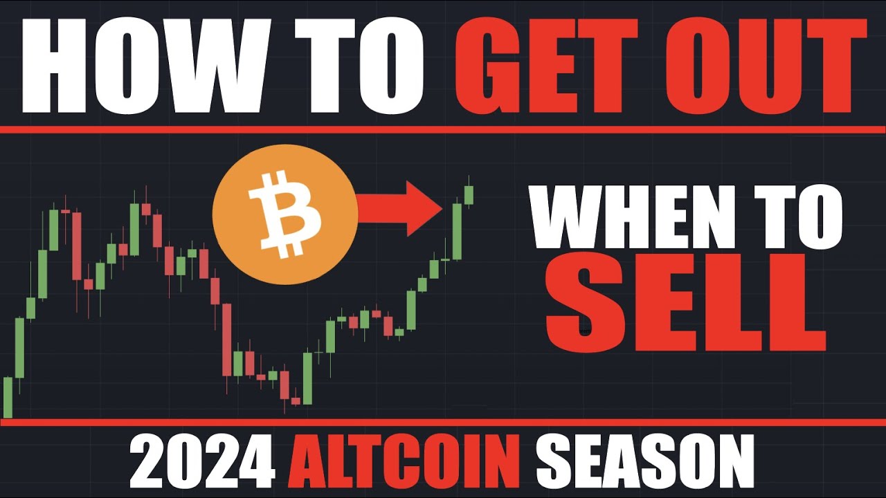 WHEN TO SELL In The Bitcoin & Altcoin BULL MARKET 2024/25 - YouTube