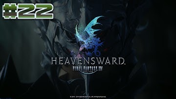 Final Fantasy XIV ARR: Heavensward Blind Playthrough - [Part 22 - A Knight