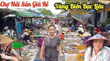 Tràn lan Hải Sản giá rẻ Chợ Gành Hào - Bạc Liêu, tôm cá đổ đống ngoài đường 