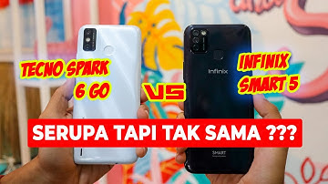 TECNO SPARK 6 GO VS INFINIX SMART 5 | Serupa Tapi Tak Sama ???