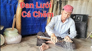 Đan Lưới Cá Chẽm Cước 120.