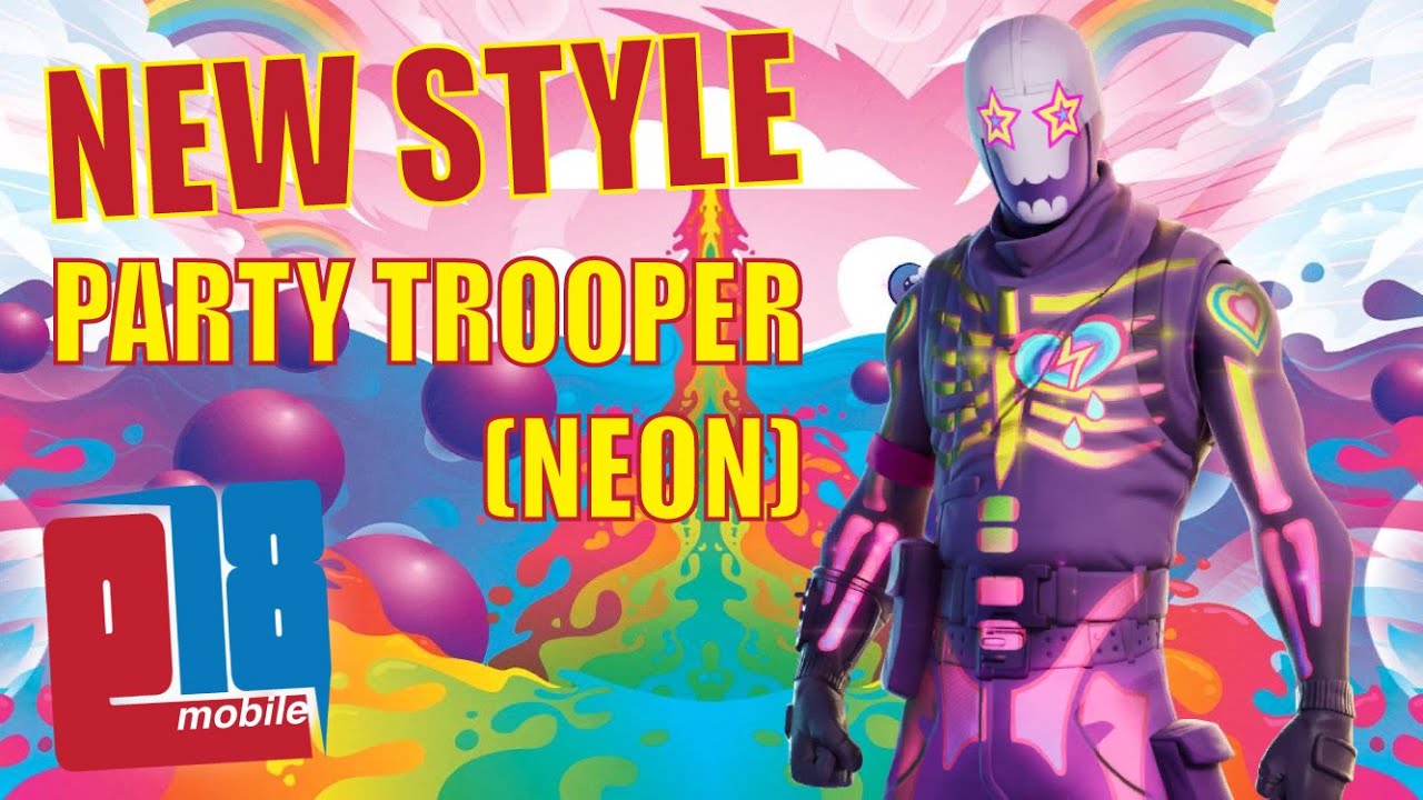 NEW Neon Party Trooper Skin Style Gameplay/Review - Fortnite Mobile