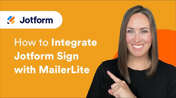 How to Integrate Jotform Sign with MailerLite