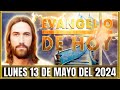 Evangelio de hoy lunes 13 de mayo del 2024   oraciones en