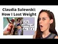 Weight Loss Coach Reacts to Claudia Sulewski's "How I Lost Weight" Video