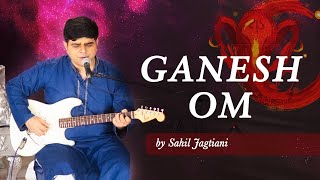 Video thumbnail of "Ganesh Om song by Sahil Jagtiani at Sumeru Sandhya organized by Art of Living"