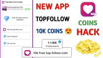 Top follow app unlimited coins 2025 😲 | Top follow hack version apk download | top follow hack coin