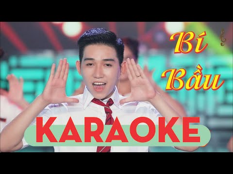 Bí Bầu - Karaoke - Nhạc Sĩ Thành Công