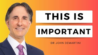 Uncovering the Hidden Power of Values with Dr John Demartini