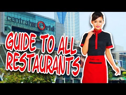 Bangkok CentralWorld Guide to all restaurants