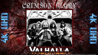 CRIMSON GLORY: Valhalla (4K UHD Music Video)