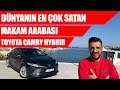 Dünyanın En Çok Satan Makam Arabası | Toyota Camry Hybrid