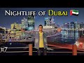 DUBAI CITY TOUR IN NIGHT || AWESOME NIGHTLIFE OF UAE 🇦🇪