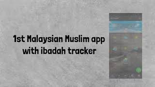 First Malaysian Muslim App with Ibadah Tracker screenshot 1