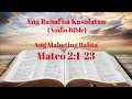 Ang Mabuting Balita (Audio Bible): Mateo 2:1-23 Mp3 Song