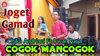Joget Gamad Cogok Mancogok Chika Andriani feat Irwan Purja | Versi orgen tunggal