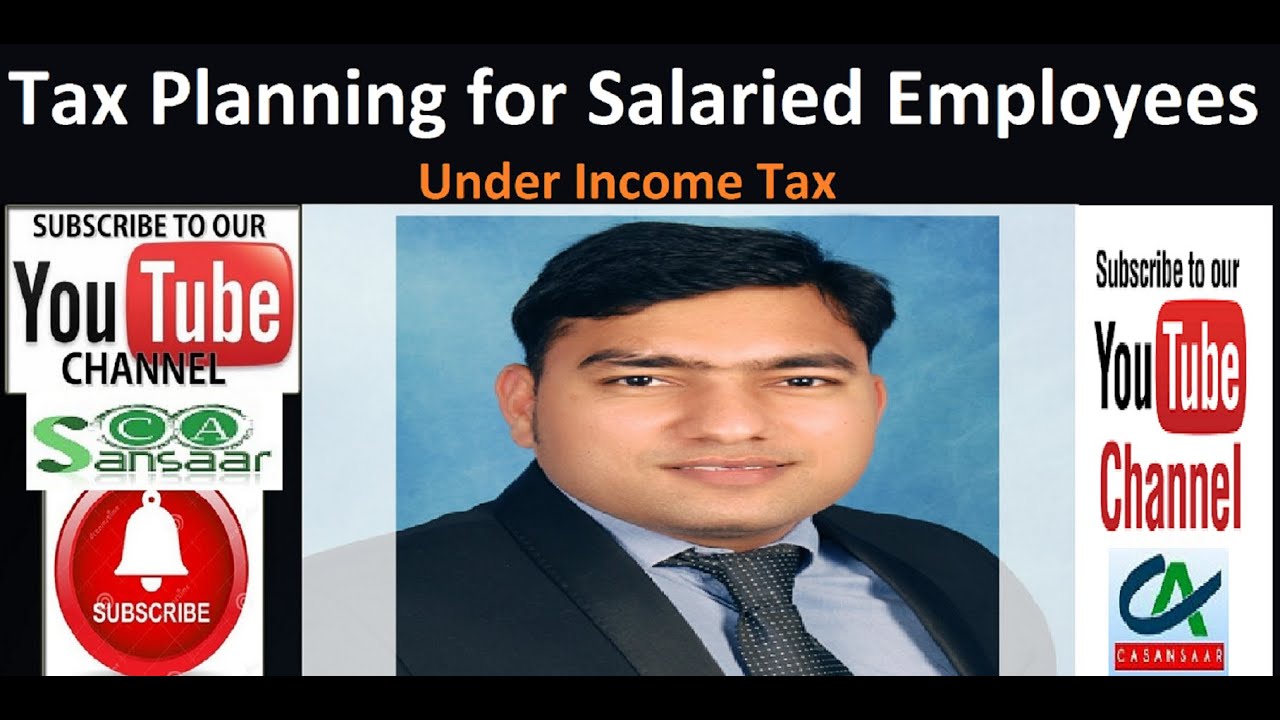 tax-planning-for-salaried-employees-under-income-tax-youtube