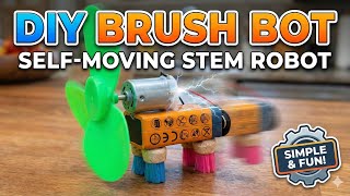 How to Make a Self-Moving DIY Brush Bot | Simple & Fun STEM Robot Using Everyday Materials