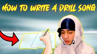 HOW TO WRITE A DRILL SONG