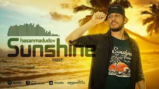 HASAN MADUDOV - SUNSHINE (2022)