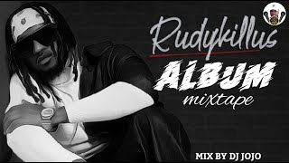 RUDEBOY 2021 FULL ALBUM|BEST OF RUDEBOY|RUDYKILLUS FULL ALBUM 2021 MIXED BY DJ JOJO FT RUDEBOY|