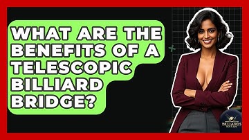What Are The Benefits Of A Telescopic Billiard Bridge? - Billiards Hustlers