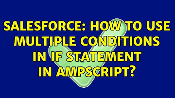 Salesforce: How to use multiple conditions in IF statement in ampscript?
