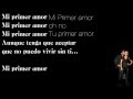 Mi primer amor  ender thomas  maribel diaz corazn valiente  letra