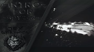 nis? :3 | Intro » Spyzer • by Dex. (V2 w/ AdvancedDesign incoming)