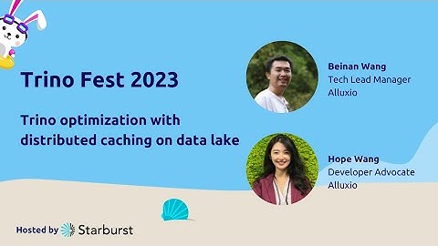 Alluxio at Trino Fest - Trino optimization with distributed caching on data lake