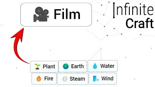 How to make Film in infinite craft | infinity craft