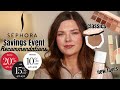 Sephora savings event makeup recommendations holy grails  new favorites 