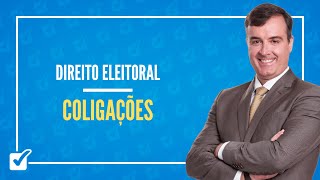 05.02. Aula Das Coligações (Direito Eleitoral)