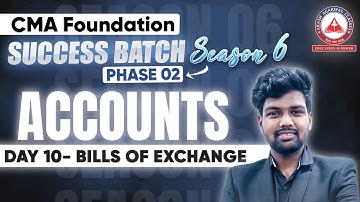 CMA Foundation ACCOUNTS - Day 10 | Success Batch S6 Phase 01 | AAC