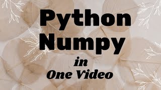 Complete Python NumPy Tutorial | Python for Beginners |Creative Notes 