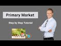 Primary Market | Definition | Example | Functions