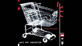 Antipop Consortium - M