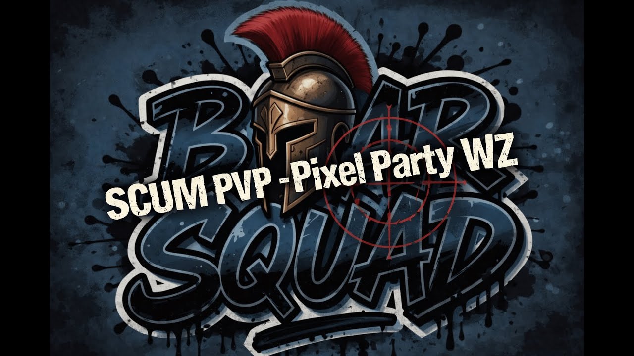 Scum 1.2 PVP Compil - Pixel Party WZ