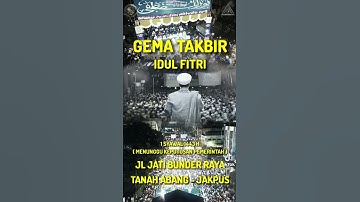 Undangan Majelis Nurul Musthofa, Gema Malem Takbir Idul Fitri, Jl. JATI BUNDER RAYA Tanah Abang