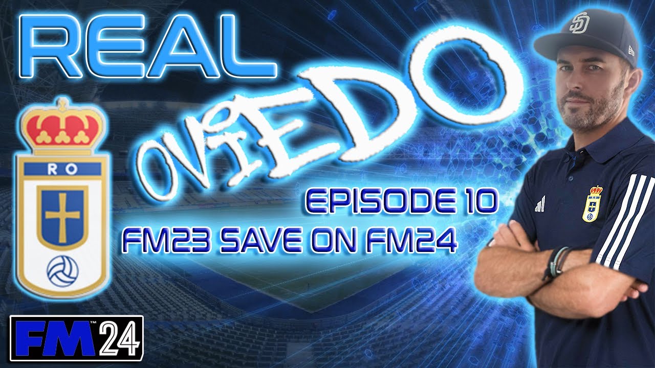 FM24 - EP10 - My FM23 Save On FM24 - Football Manager 2024 - YouTube