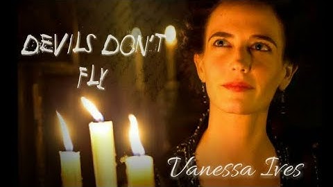 Vanessa Ives | Devils Don