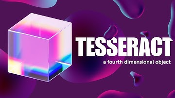 Exploring the Mysteries of the Tesseract: Understanding the Mind-Bending 4D Object