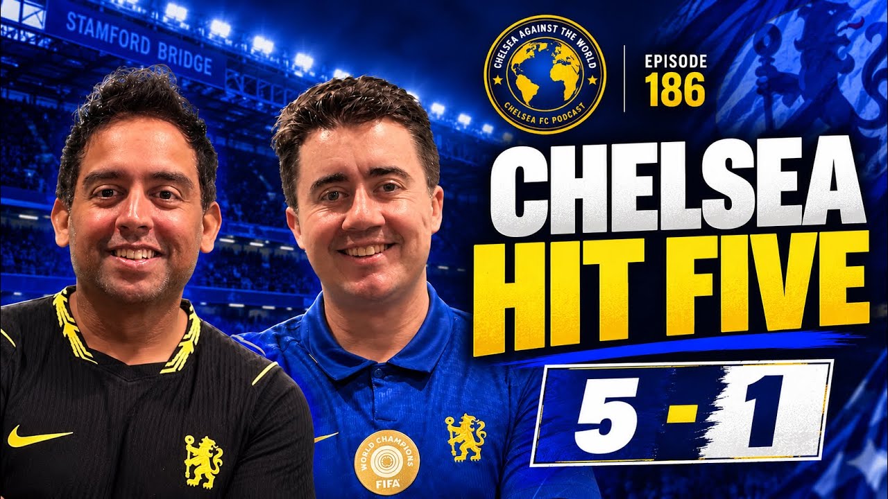 Chelsea 5-1 Bournemouth | Henderson’s TWO Wonder Goals & the Best Attack in the League | CATW Ep186