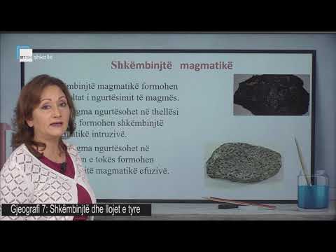 Video: Ku gjenden shkëmbinjtë magmatikë?