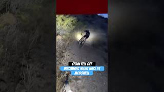 My chain doesn’t like me #mtb #race #insomniac